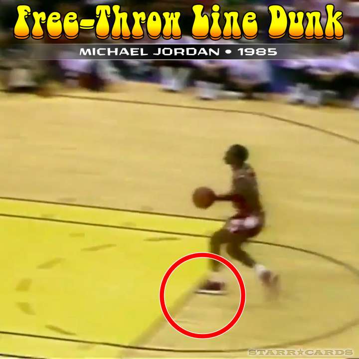 Michael Jordan : 1985 free-throw line dunk