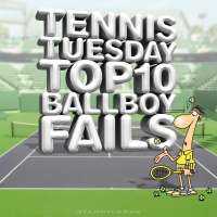 Tennis Tuesday: Top 10 Ball-Boy Fails (headlined by interactions with Andy Murray) presented by Starr Cards